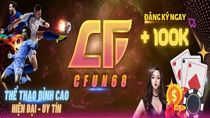 Đăng nhập cfun68 để trải nghiệm các trò chơi độc đáo