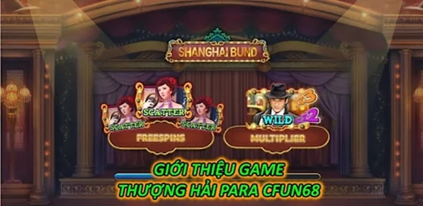 Đôi nét về Game Thượng Hải Para