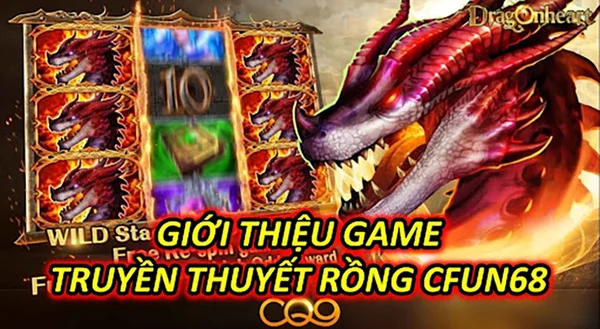Tổng quan về Truyền thuyết rồng