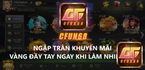 Cfun68 là nơi hội tụ các điểm sáng hấp dẫn