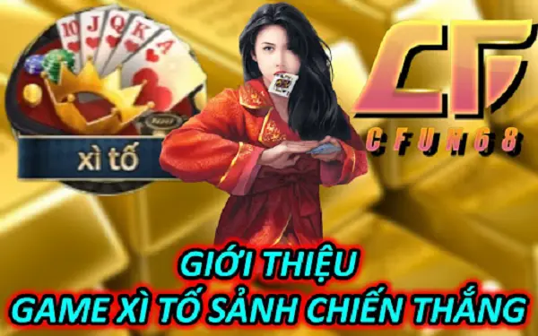 Game bài Xì Tố Sảnh Chiến Thắng