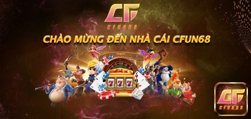 App cfun68 và những điều hấp dẫn