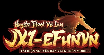 Game JX1 EfunVN Mobile: Tái hiện huyền thoại võ lâm bản Mobi