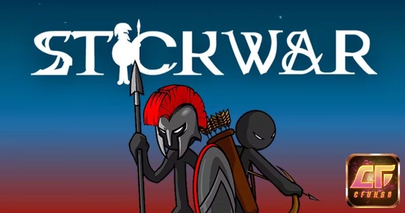 Tìm hiểu Game Stick War cùng CFUN68 qua review này nhé