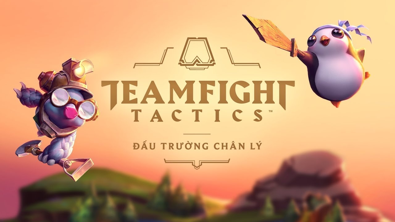 Game Đấu Trường Chân Lý: Cờ nhân phẩm cực cuốn