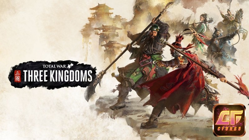 Chào mừng bạn đến với Game Total War: Three Kingdoms