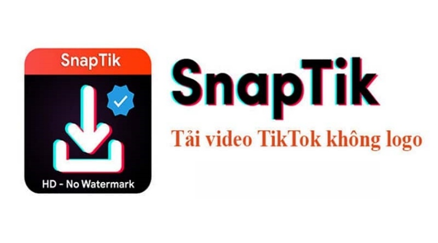 App SnapTik – App tải video TikTok thịnh hành nhất 2023