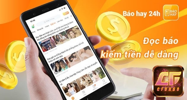 App Báo hay 24H đọc báo kiếm tiền trên điện thoại