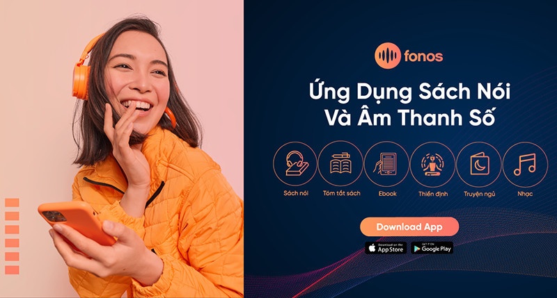 App Fonos: Kho sách nói siêu hữu ích dành cho di động