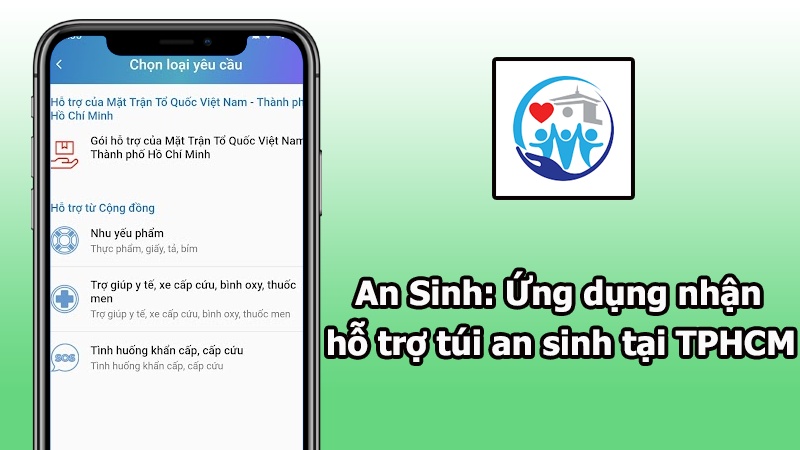 App An Sinh - Nhận hỗ trợ túi an sinh, tiền hỗ trợ tại TPHCM