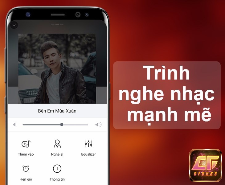 Trình nghe nhạc mạnh mẽ và nhiều chức năng tiện ích