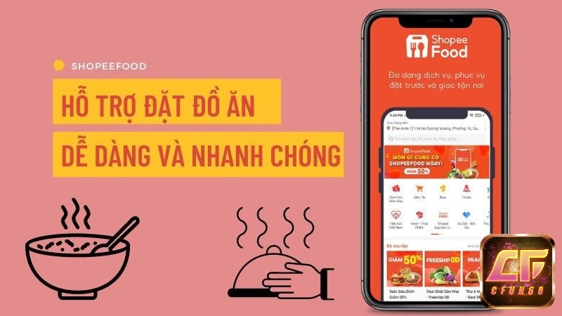 App Shopee Food hỗ trợ đặt đồ ăn nhanh dễ dàng và nhanh chóng
