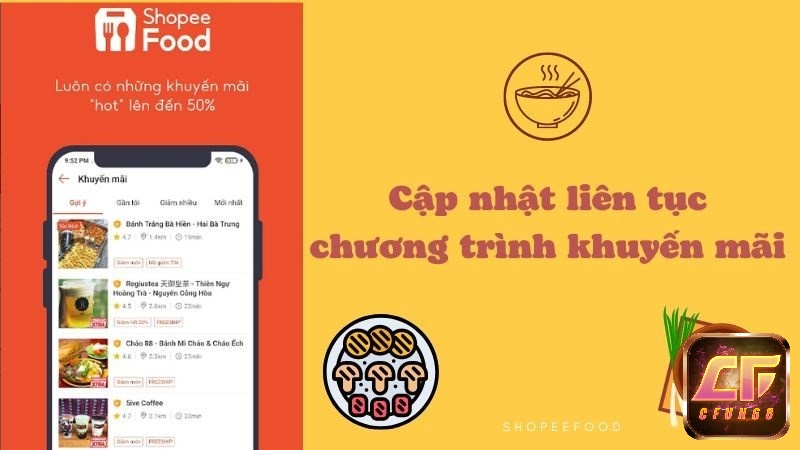 Thông tin các chương trình khuyến mãi được Shopee Food cập nhật liên tục