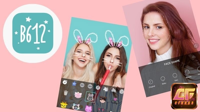 App B612: Công cụ chụp ảnh chuyên nghiệp tuyệt đỉnh