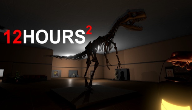 Game 12 HOURS 2 - Game kinh dị nổi tiếng và hấp dẫn