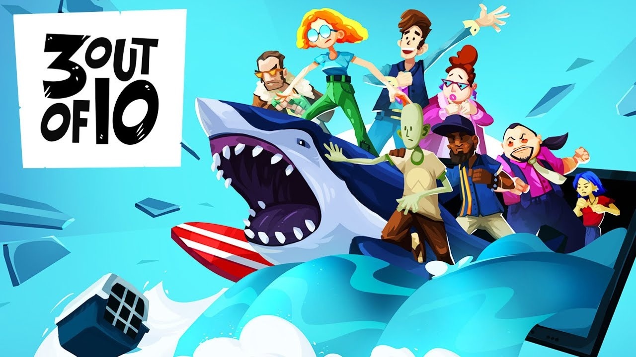 Game 3 out of 10: Trải nghiệm cuộc phiêu lưu cực kỳ thú vị