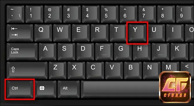 Ctrl + Y giúp làm lại thao tác vừa bị hoàn tác 