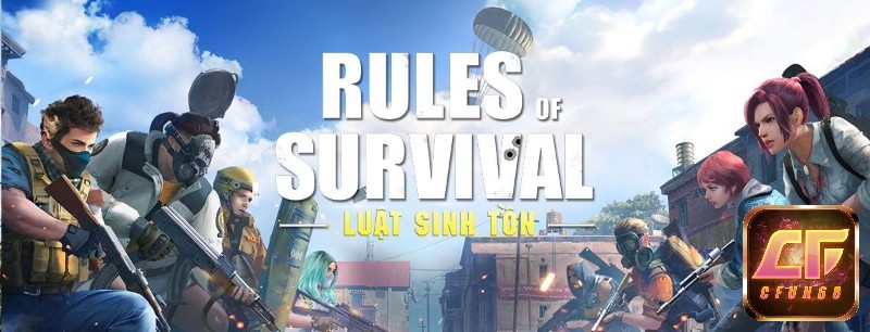 Rules of Survival là game sinh tồn game thủ nên trải nghiệm