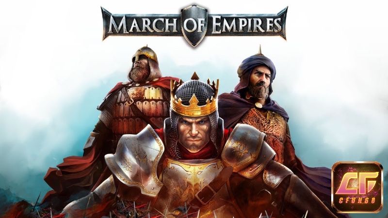 Game đế chế mobile March of Empires sẽ đưa người chơi về với các trận chiến thời trung cổ