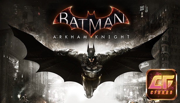 Batman™: Arkham Knight là game cầm tay PC giúp game thủ trở thành hiệp sĩ bóng đêm