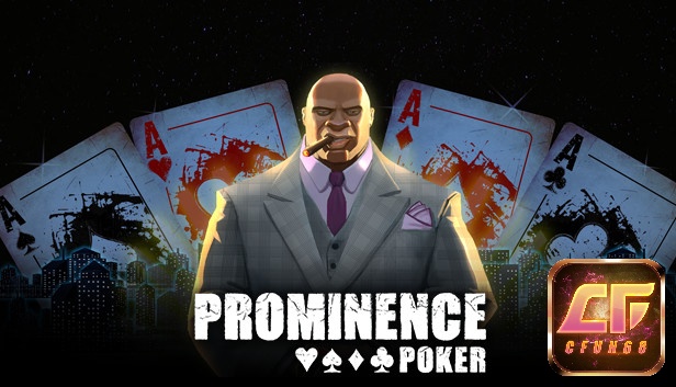 Prominence Poker - Đồ họa cao cấp, chế độ chơi đa dạng