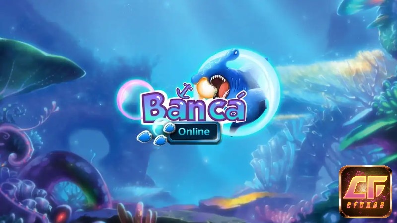Cùng Cfun68 tìm hiểu về game bắn cá trực tuyến là gì nhé