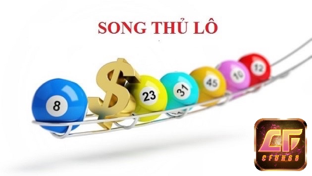Cùng cfun68 khám phá song thủ lô là gì chuẩn xác 100% nhé