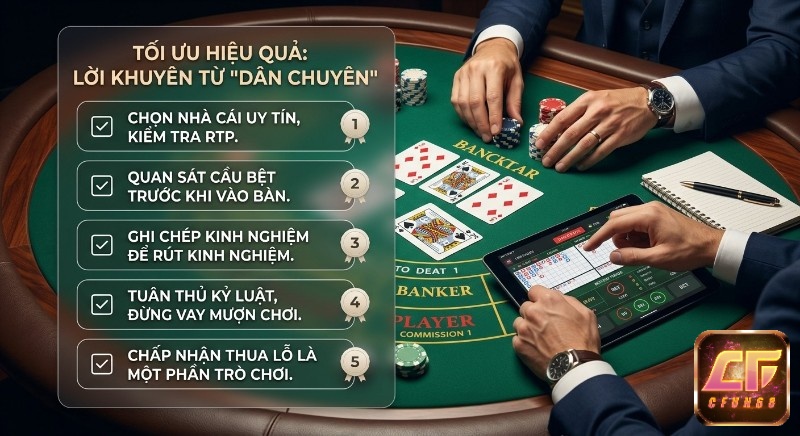 Checklist 5 chiến lược chơi Baccarat hiệu quả từ chuyên gia: chọn nhà cái uy tín, quan sát cầu, kỷ luật, chấp nhận thua lỗ